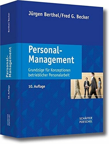 Berthel, Jürgen Personal-Management: Grundzüge für Konzeptionen betrieblicher Personalarbeit