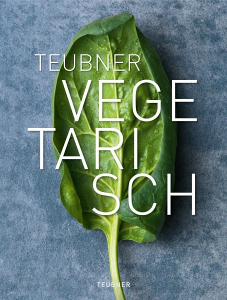 TEUBNER Vegetarisch (Teubner Solitäre)