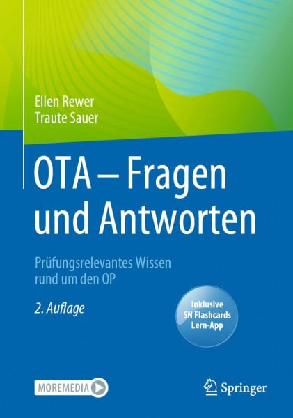 Sauer, Traute OTA - Fragen und Antworten: Prüfungsrelevantes Wissen rund um den OP
