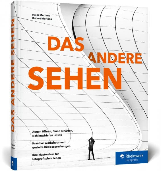 Mertens, Heidi DAS ANDERE SEHEN: Kreative Fotopraxis in 40 Workshops