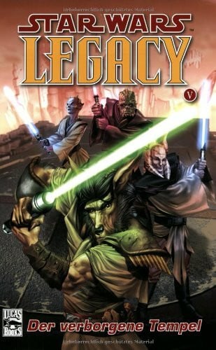 Ostrandre Star Wars Sonderband Bd. 48: Star Wars Legacy Bd V: Der verborgene Tempel.