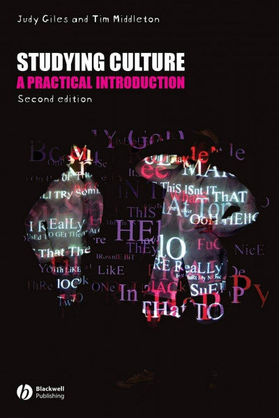 Giles, Judy Studying Culture: A practical Introduction