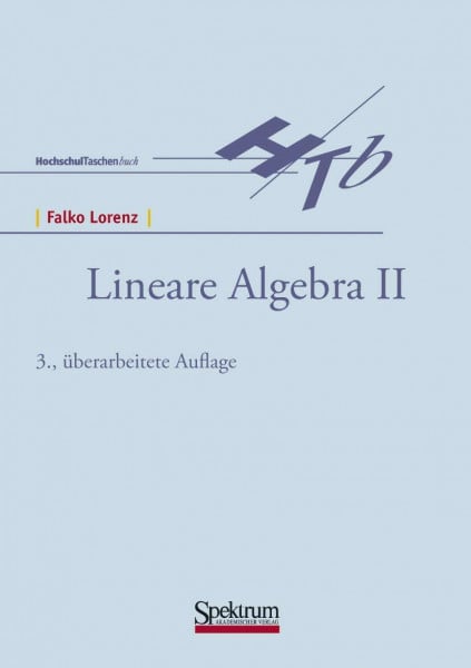 Lorenz, Falko Lineare Algebra, 2 Bde., Bd.2