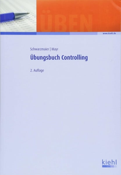 Mayr, Christoph Übungsbuch Controlling