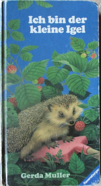 Muller, Gerda Ich bin der kleine Igel