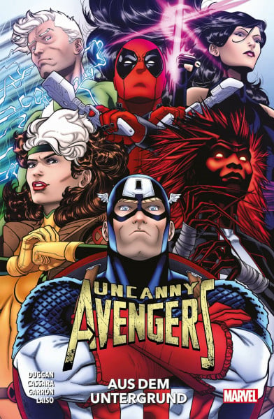 Duggan, Gerry Uncanny Avengers: Aus dem Untergrund