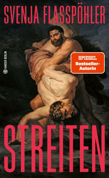 Flaßpöhler, Svenja Streiten (Hanser Berlin LEBEN)
