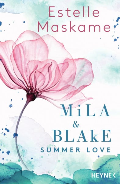 Maskame, Estelle Mila & Blake: Summer Love (Die Mila-Reihe, Band 1)