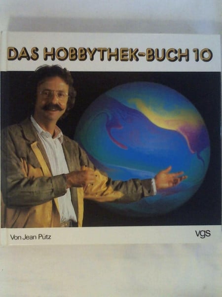 Heinz Gollhardt Das Hobbythek-Buch 10