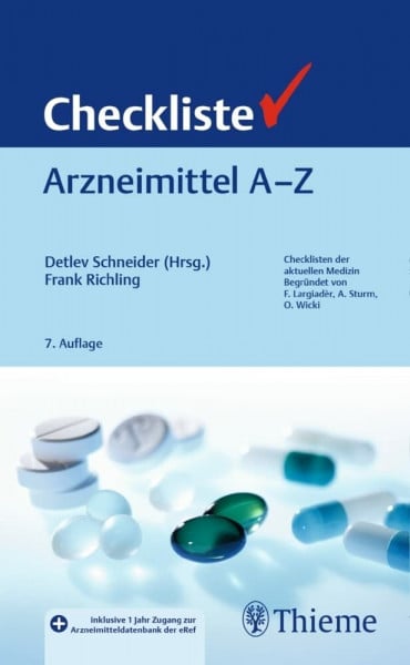 Schneider, Detlev Checkliste Arzneimittel A - Z: Mit Online-Zugang (Checklisten Medizin)