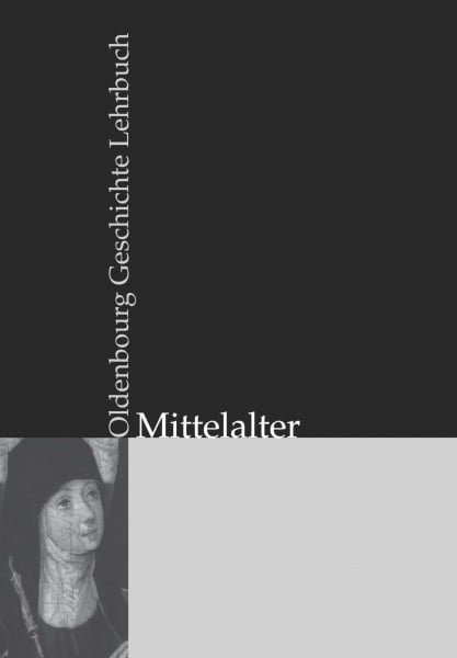 Ranft, Andreas Oldenbourg Geschichte Lehrbuch: Mittelalter