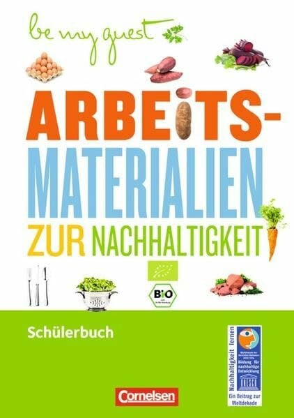 Stomporowski, Stephan Be my guest - Arbeitsmaterialien zur Nachhaltigkeit / Arbeitsheft