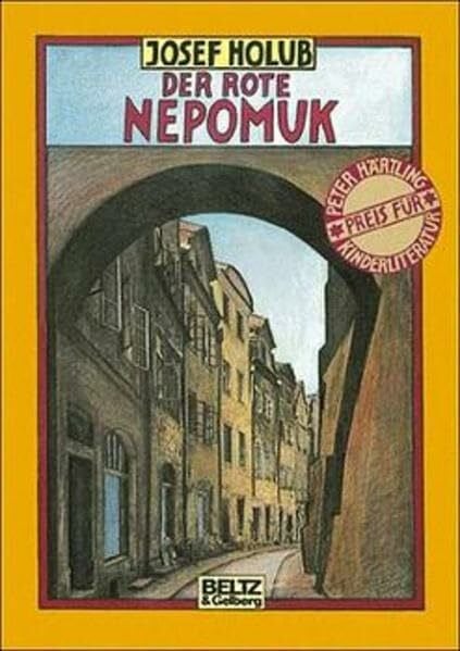 Holub, Josef Der rote Nepomuk: Roman (Beltz & Gelberg)