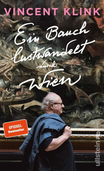 Klink, Vincent Ein Bauch lustwandelt durch Wien