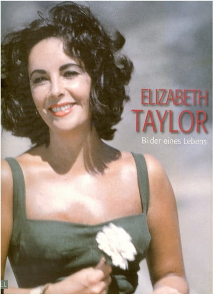 Yann-Brice Dherbier Liz Taylor: Bilder eines Lebens. Mit einem biografischen Essay von Alexandre Thiltges