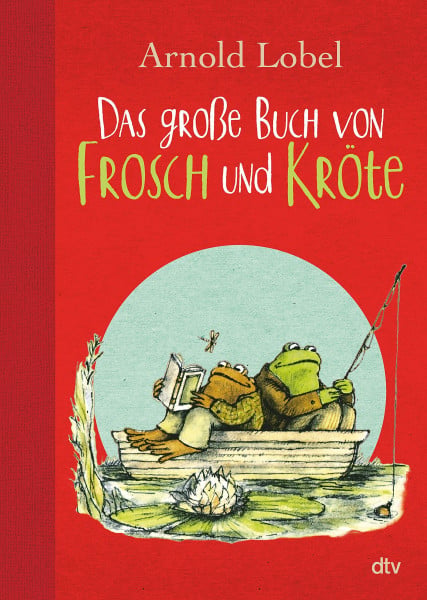 Lobel, Arnold Das große Buch von Frosch und Kröte