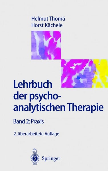 Thomä, Helmut Lehrbuch der psychoanalytischen Therapie, Bd. 2: Praxis.