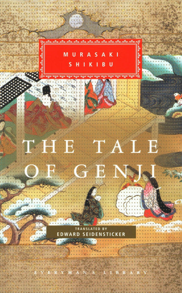 Shikibu, Murasaki The Tale Of Genji: Murasaki Shikibu (Everyman's Library CLASSICS)