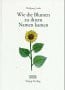 Gedat, Wolfgang Wie die Blumen zu ihrem Namen kamen