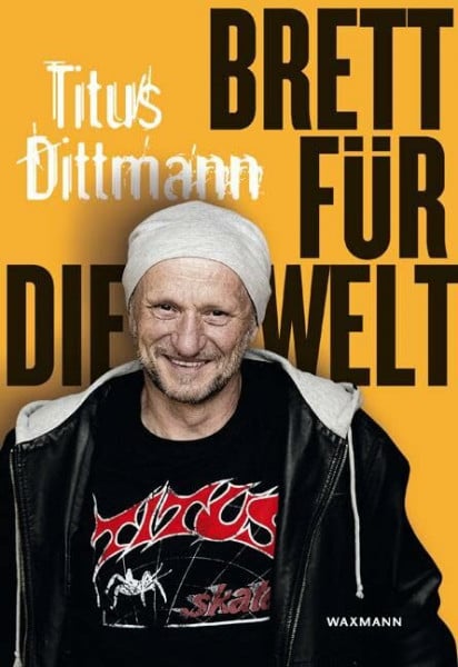 Titus Dittmann Unter Mitarbeit von Michael Matthiass Brett für die Welt