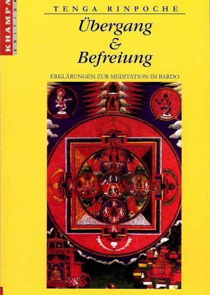 Susanne Schefczyk Übergang und Befreiung: Erklärungen zur Meditation im Bardo