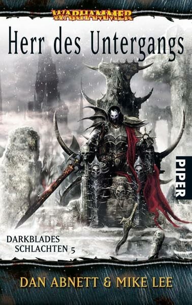 Abnett, Dan Herr des Untergangs: Warhammer. Darkblades Schlachten 5