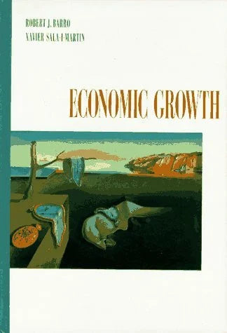 Barro, Robert J. Economic Growth (McGraw-Hill Advanced Series in Economics)