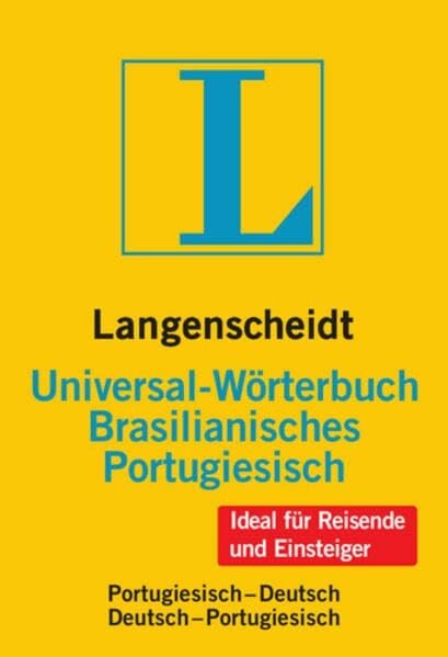 Langenscheidt Universal-Wörterbuch Brasilianisches Portugiesisch: Brasilianisch-Deutsch/Deutsch-Brasilianisch: ... (Langenscheidt Universal-Wörterbücher)