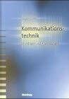 Jürgen Göbel Kommunikationstechnik: Grundlagen und Anwendungen
