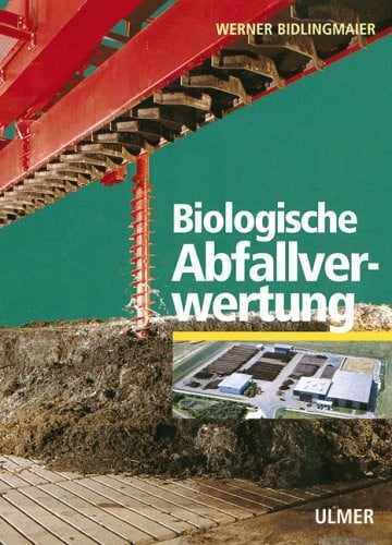 Stöppler-Zimmer, H Biologische Abfallverwertung