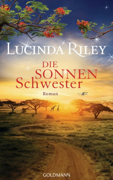 Schmidt, Sibylle Die Sonnenschwester: Roman (Die sieben Schwestern, Band 6)