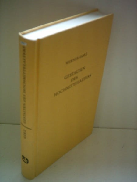Goez, Werner Gestalten des Hochmittelalters: Personengeschichtliche Essays in allgemeinhistorischem Kontext