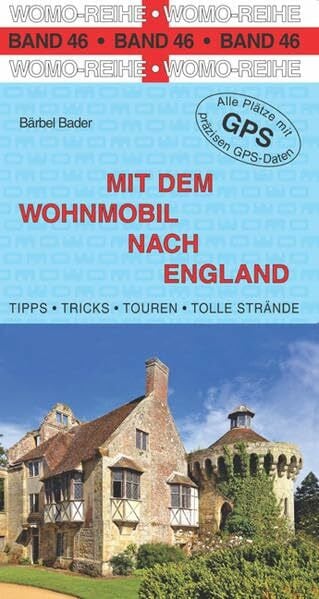 Bärbel Bader Mit dem Wohnmobil nach England