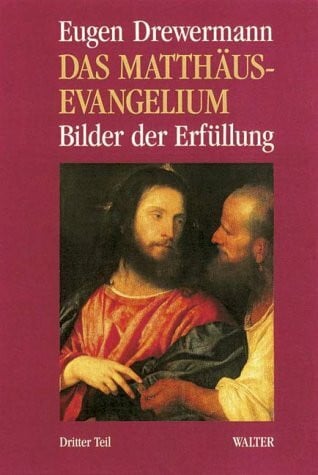 Das Matthäus-Evangelium, Tl.3