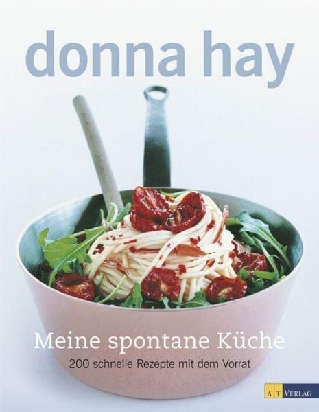 Poulos, Con Meine spontane Küche: 200 schnelle Rezepte mit dem Vorrat