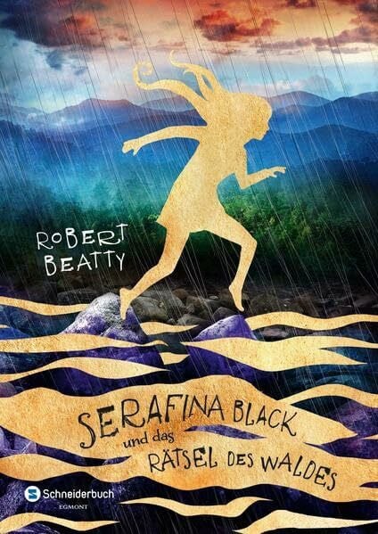 Beatty, Robert Serafina Black, Band 03: und das Rätsel des Waldes