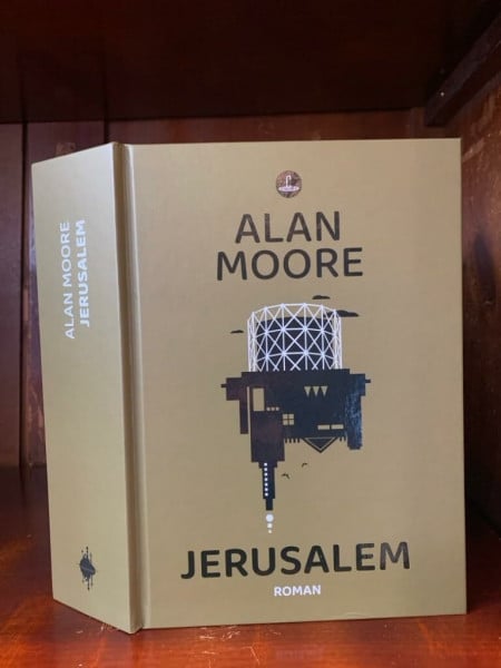 Moore, Alan Jerusalem: Roman (Carcosa)