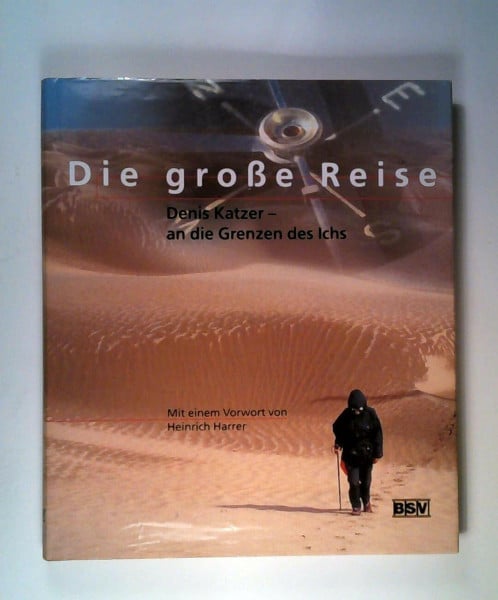 Katzer, Denis: Die große Reise