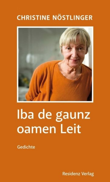 Nöstlinger, Christine Iba de gaunz oamen Leit: Gedichte