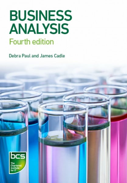 Paul, Debra Business Analysis: Fourth edition