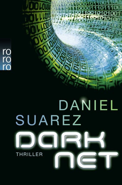 Holfelder-von der Tann, Cornelia DARKNET: . (Die DAEMON-Romane, Band 2)