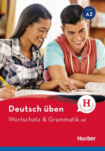 Guhe, Irmtraud Wortschatz & Grammatik A2: Buch (Deutsch üben - Wortschatz & Grammatik)