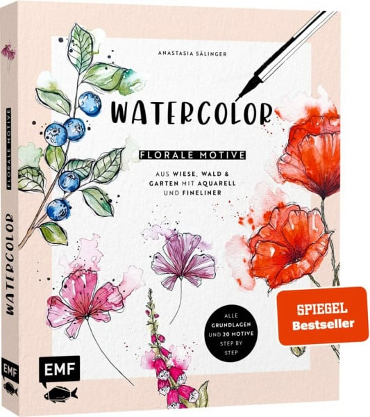 Sälinger, Anastasia Watercolor – Florale Motive aus Wiese, Wald & Garten mit Aquarell und Fineliner: Alle Grundlagen und 20 Motive Step by Step