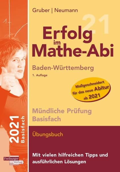 Neumann, Robert Erfolg im Mathe-Abi 2021 Mündliche Prüfung Basisfach Baden-Württemberg