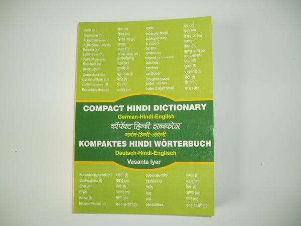 Iyer, Vasanta Kompaktes Hindi-Wörterbuch / Compact Hindi Dictionary: Deutsch - Hindi - Englisch / German - Hindi - English