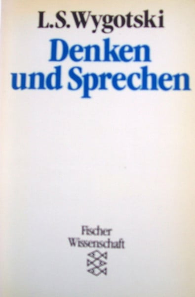 Wygotski, Lew S Denken und Sprechen