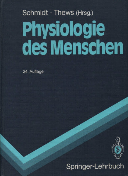 Gerhard Thews Physiologie des Menschen (Springer-Lehrbuch)