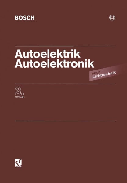 Bosch Autoelektrik / Autoelektronik: Systeme und Komponenten