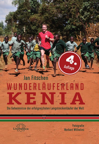 Jan Fitschen Wunderläuferland Kenia: Die Geheimnisse der erfolgreichsten Langstreckenläufer der Welt