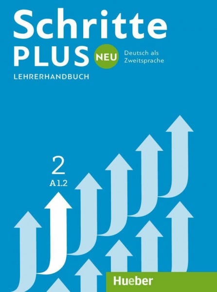 Kalender, Susanne Schritte plus Neu 2: Deutsch als Zweitsprache / Lehrerhandbuch